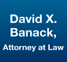 Banack David X Law Offices