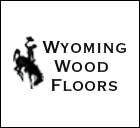 Wyoming Wood Floors